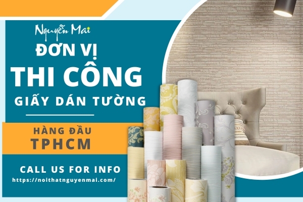 Đơn vị thi công giấy dán tường hàng đầu TP.HCM