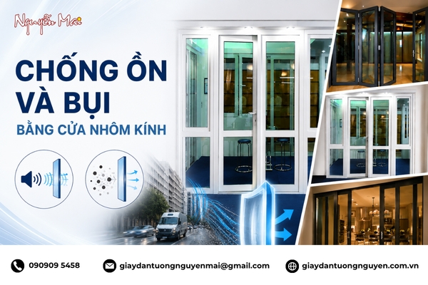 Giải pháp chống ồn và bụi cho nhà phố bằng hệ cửa nhôm kính kín khít