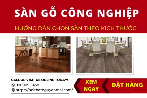 Hướng dẫn cách chọn sàn gỗ công nghiệp theo kích thước