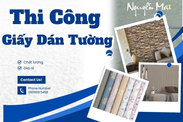 Thi Công Giấy Dán Tường Nhanh Chóng, Không Hư Hại Tường 