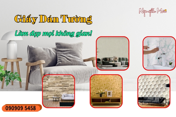 Top 5 Mẫu Giấy Dán Tường Giá Rẻ Giúp Làm Đẹp Không Gian 'Thần Tốc'