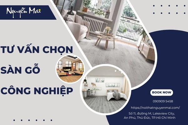 Tư Vấn Chọn Sàn Gỗ Công Nghiệp Phù Hợp Cho Gia Đình